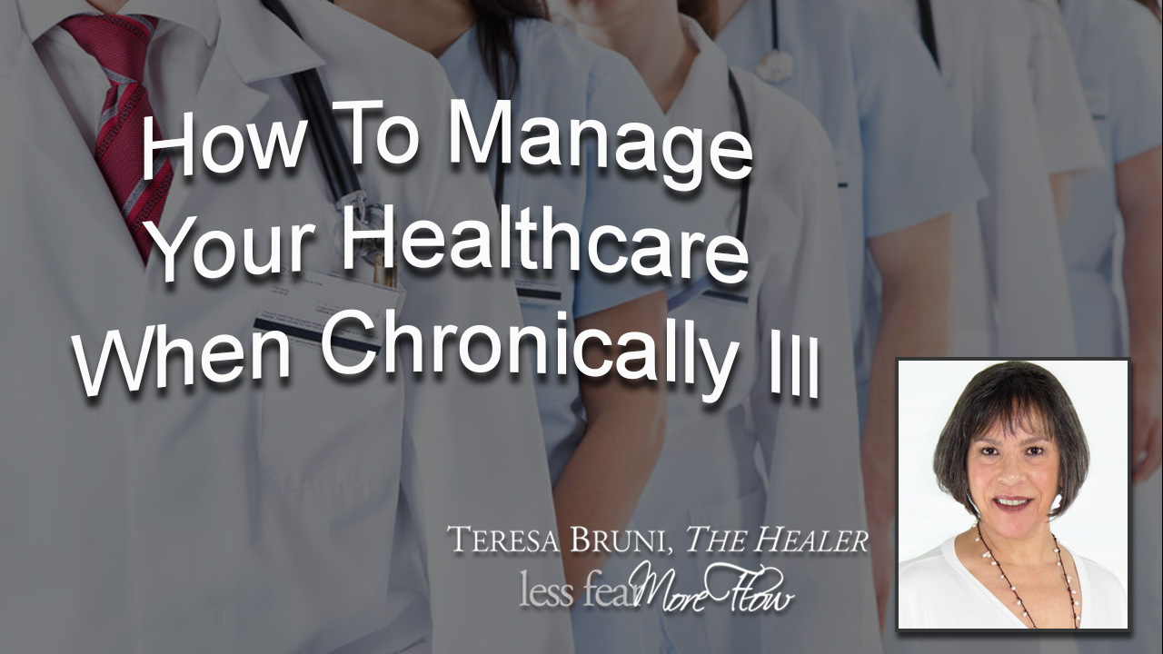 How To Manage Your Healthcare When Chronically Ill